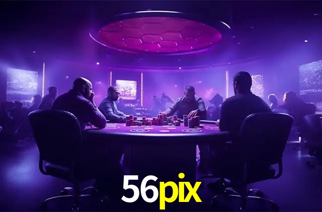 Apostas Esportivas na 56pix: Um Guia Completo