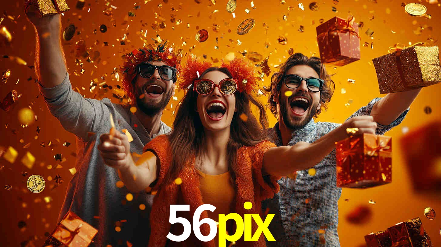 56pix: Seu Cassino Premiado com Pagamentos Rápidos